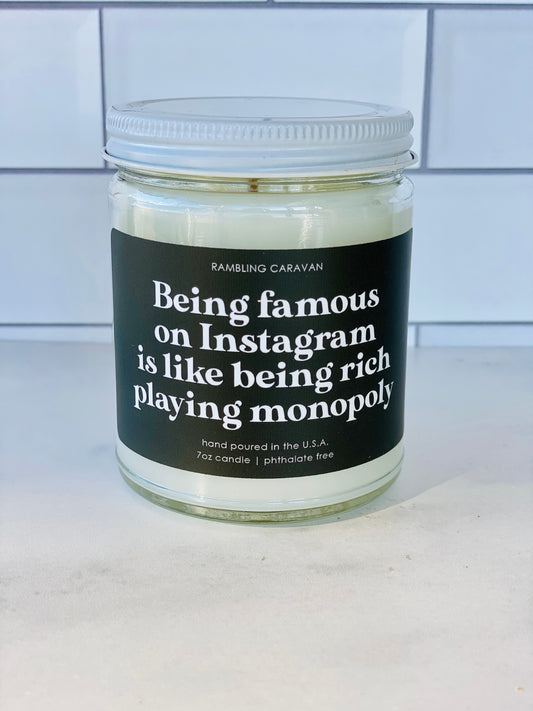 Being Famous on Instagram Candle