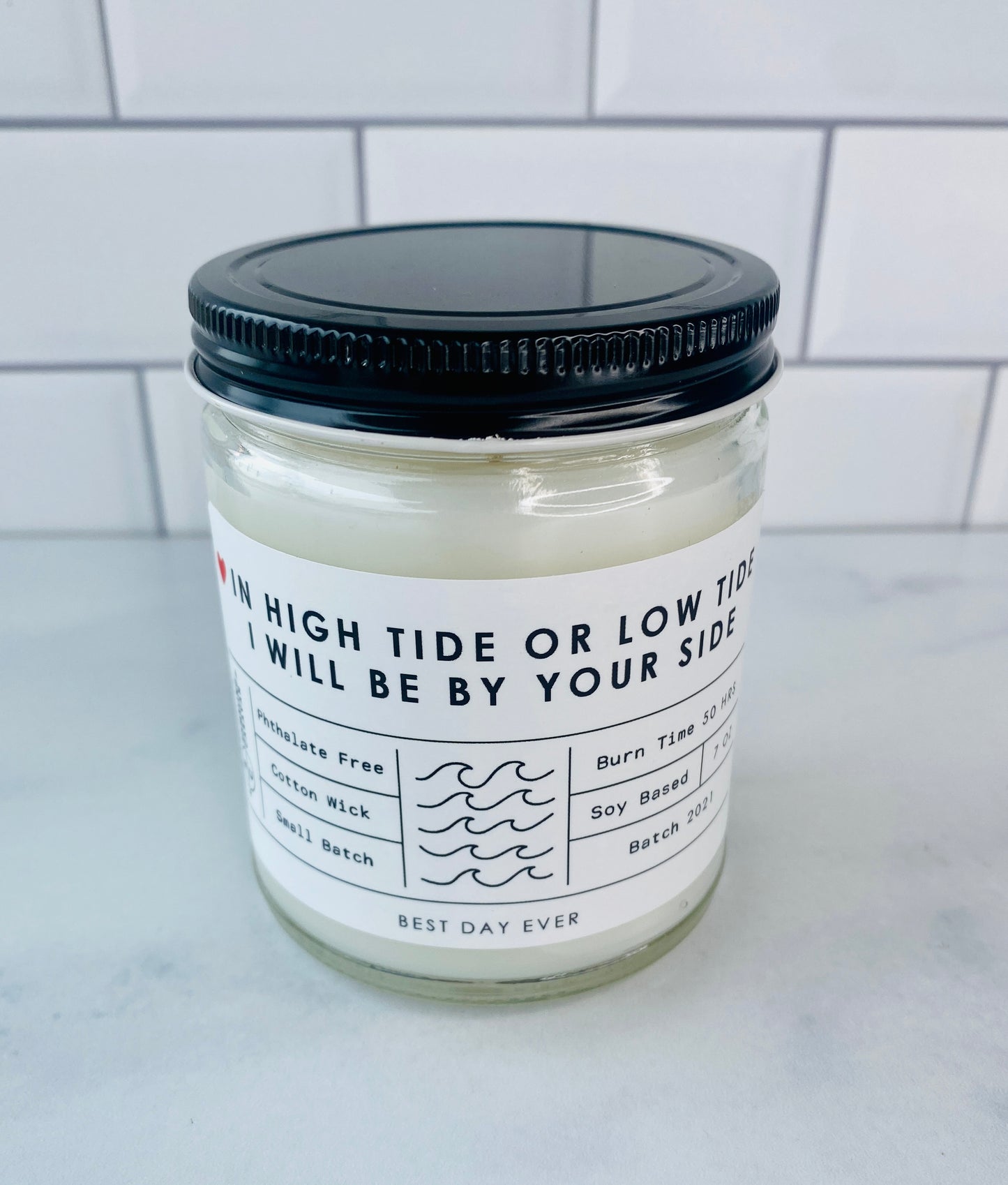 In High Tide Or Low Tide I Will Be By Your Side Candle