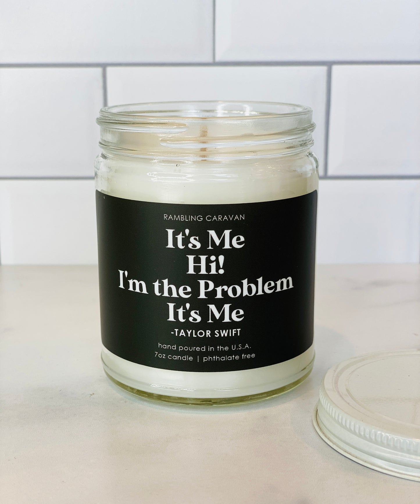 It's Me Hi! I'm The Problem It's Me Candle