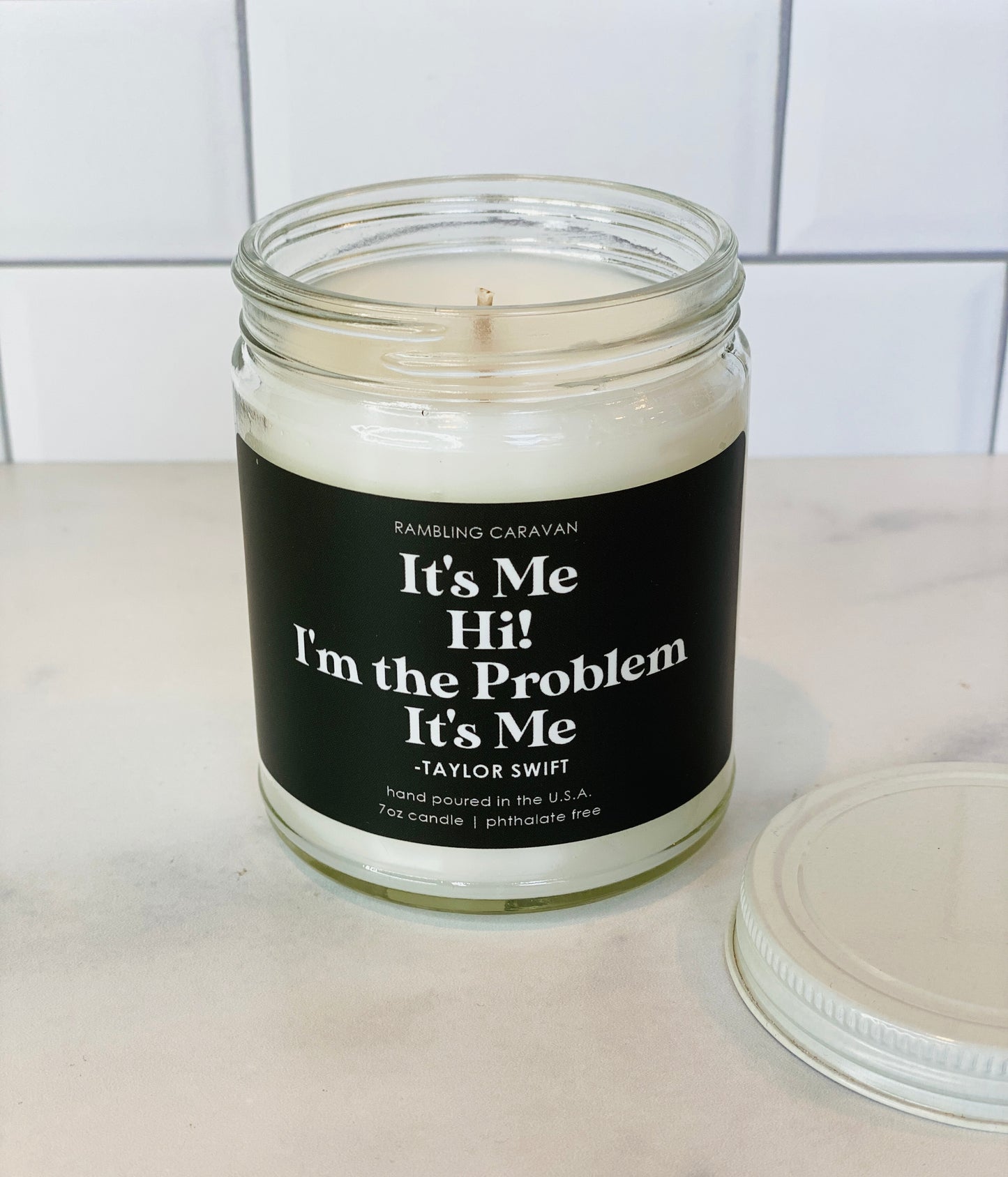 It's Me Hi! I'm The Problem It's Me Candle