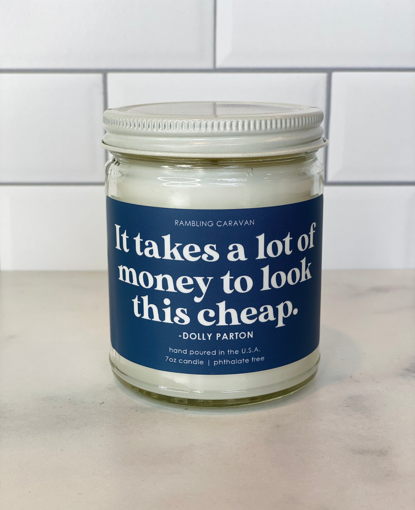 It takes a lot of money to look this cheap Candle