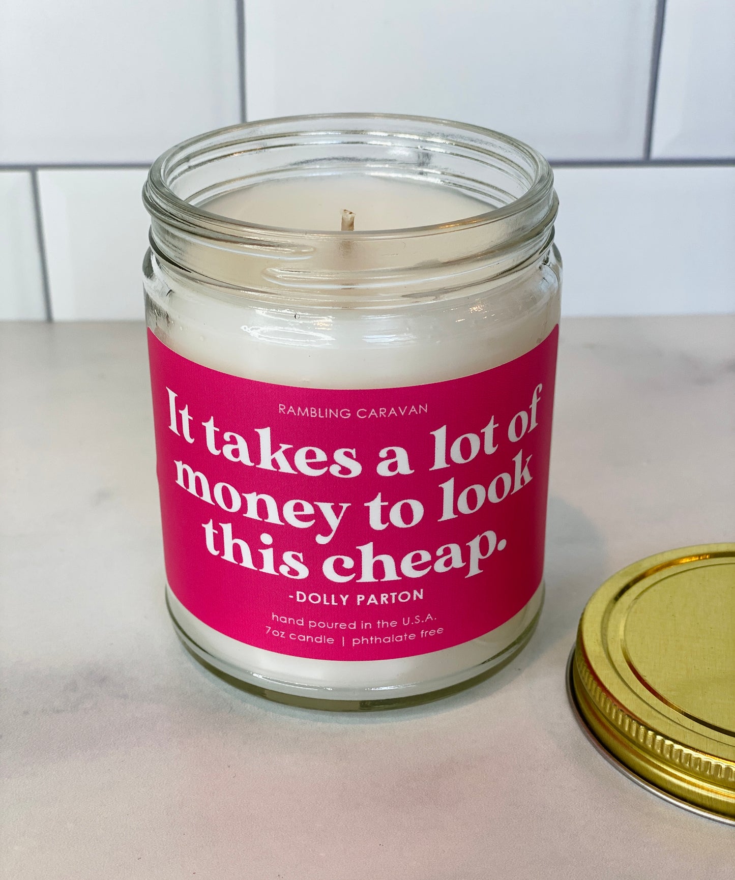 It takes a lot of money to look this cheap Candle