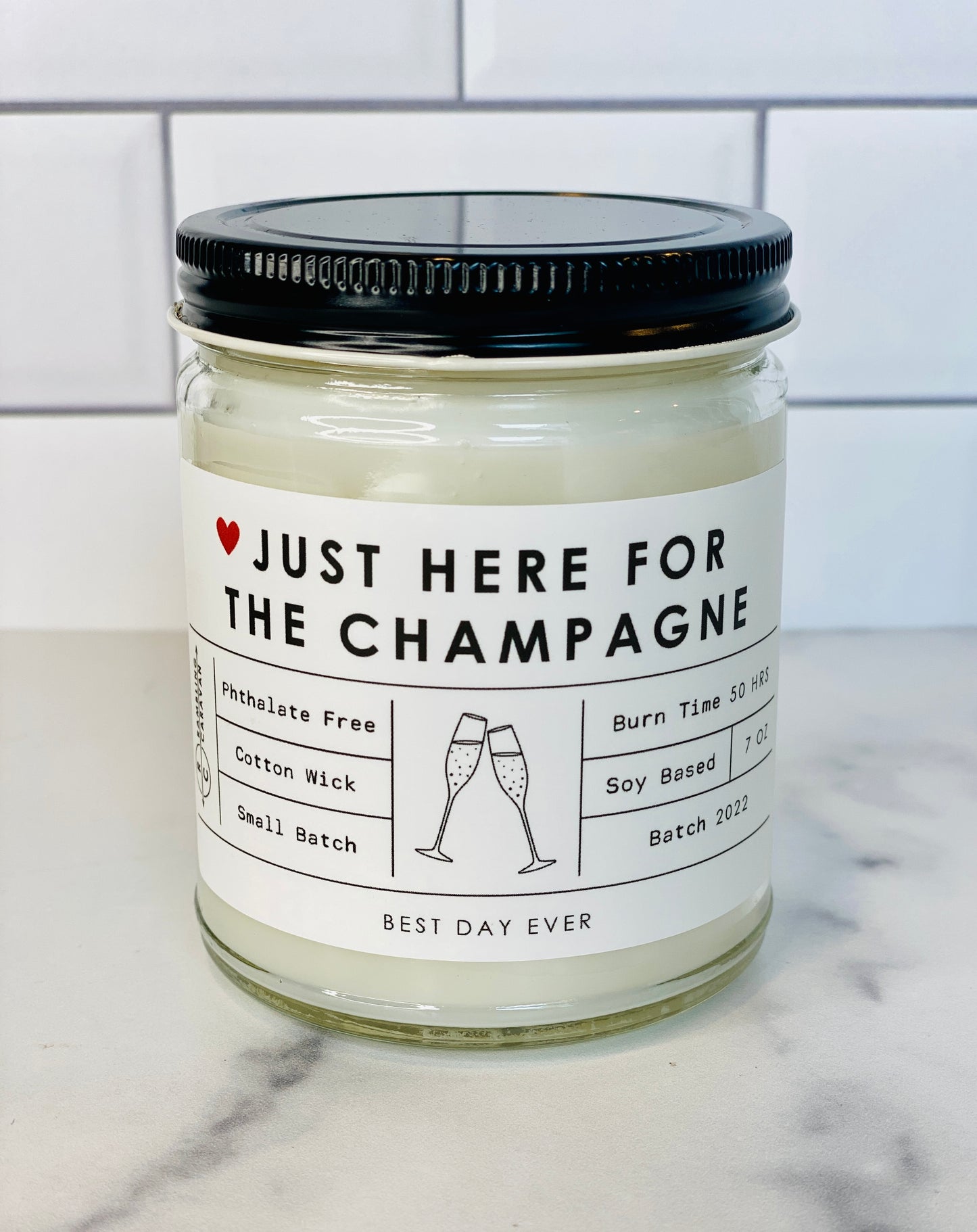 Just Here For The Champagne Candle