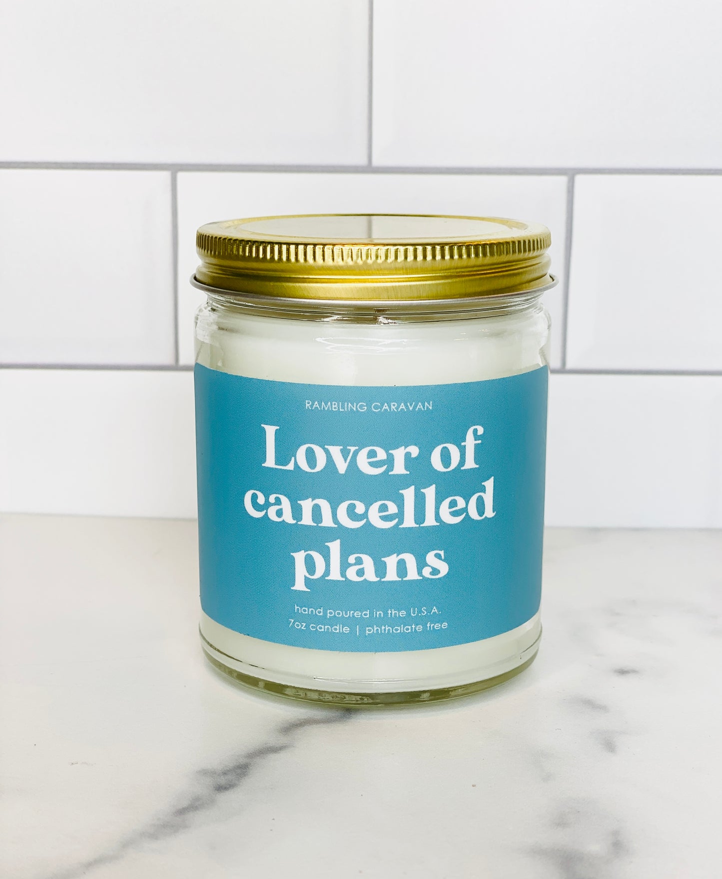 Lover of cancelled plans Candle
