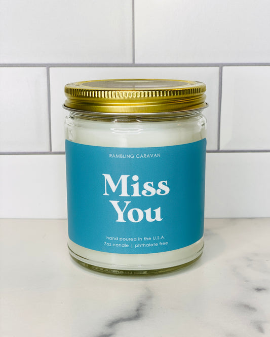 Miss You Candle