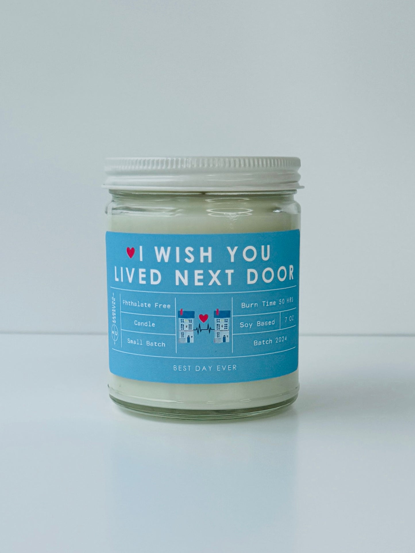 I Wish You Lived Next Door Candle