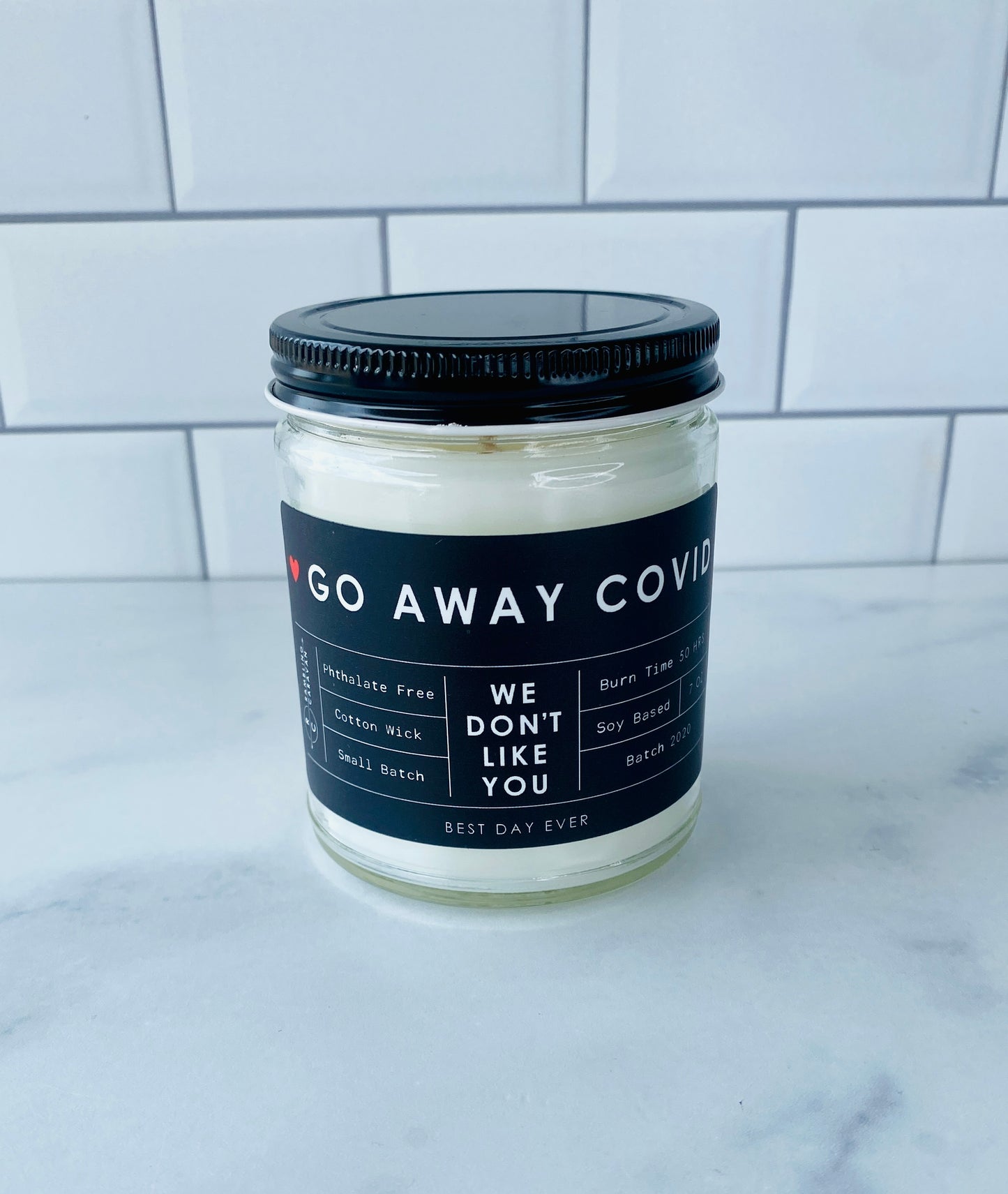 Go Away Covid Candle