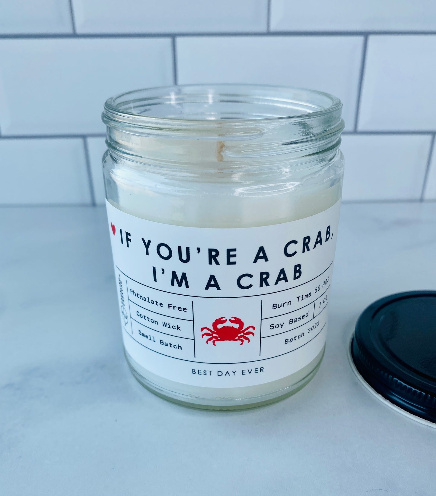 If You're A Crab, I'm A Crab Candle