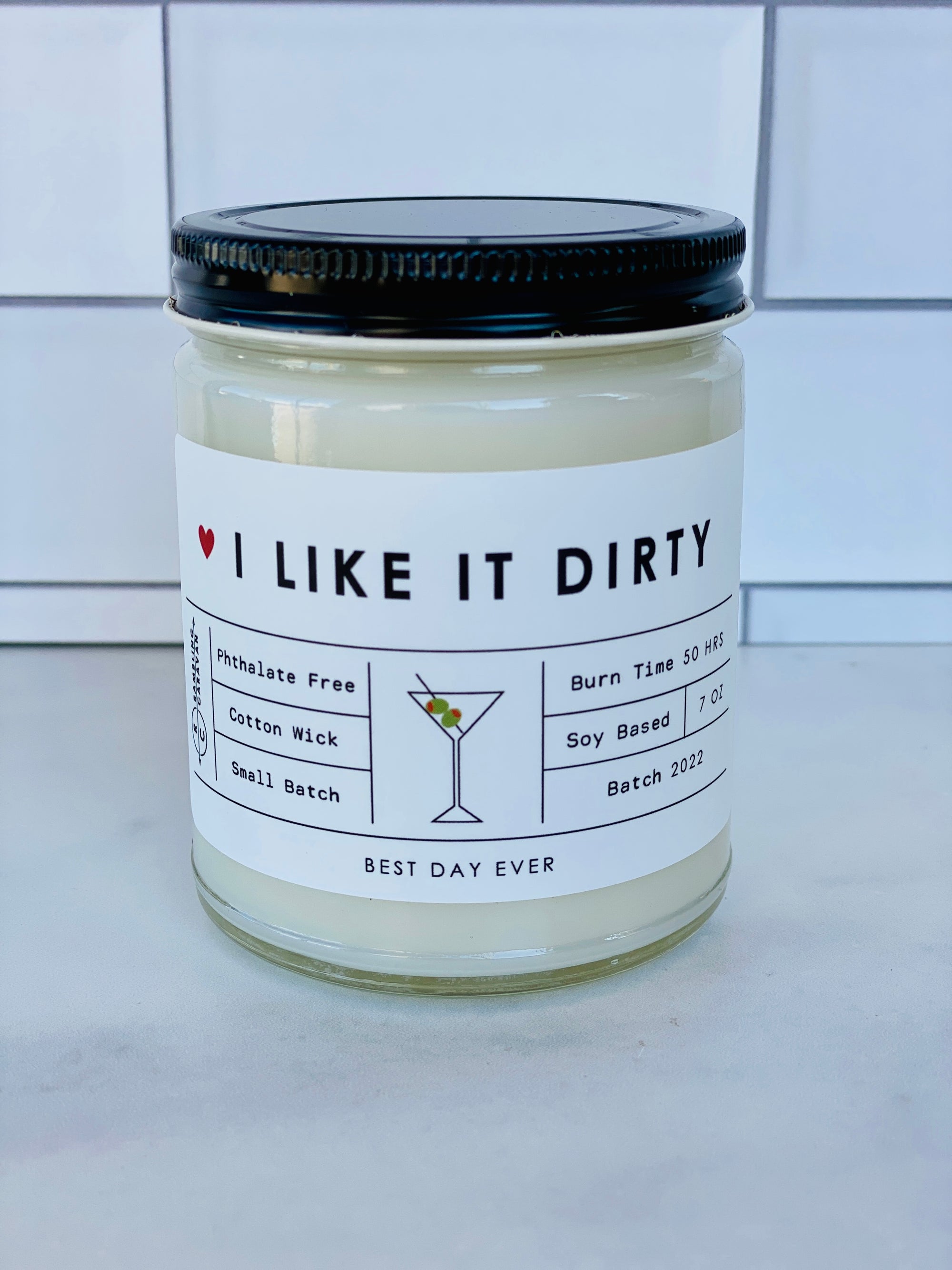 I Like It Dirty Candle