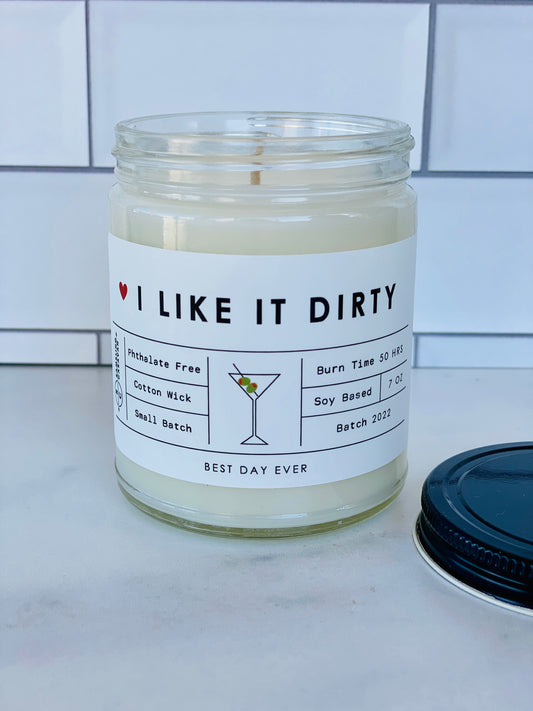 I Like It Dirty Candle