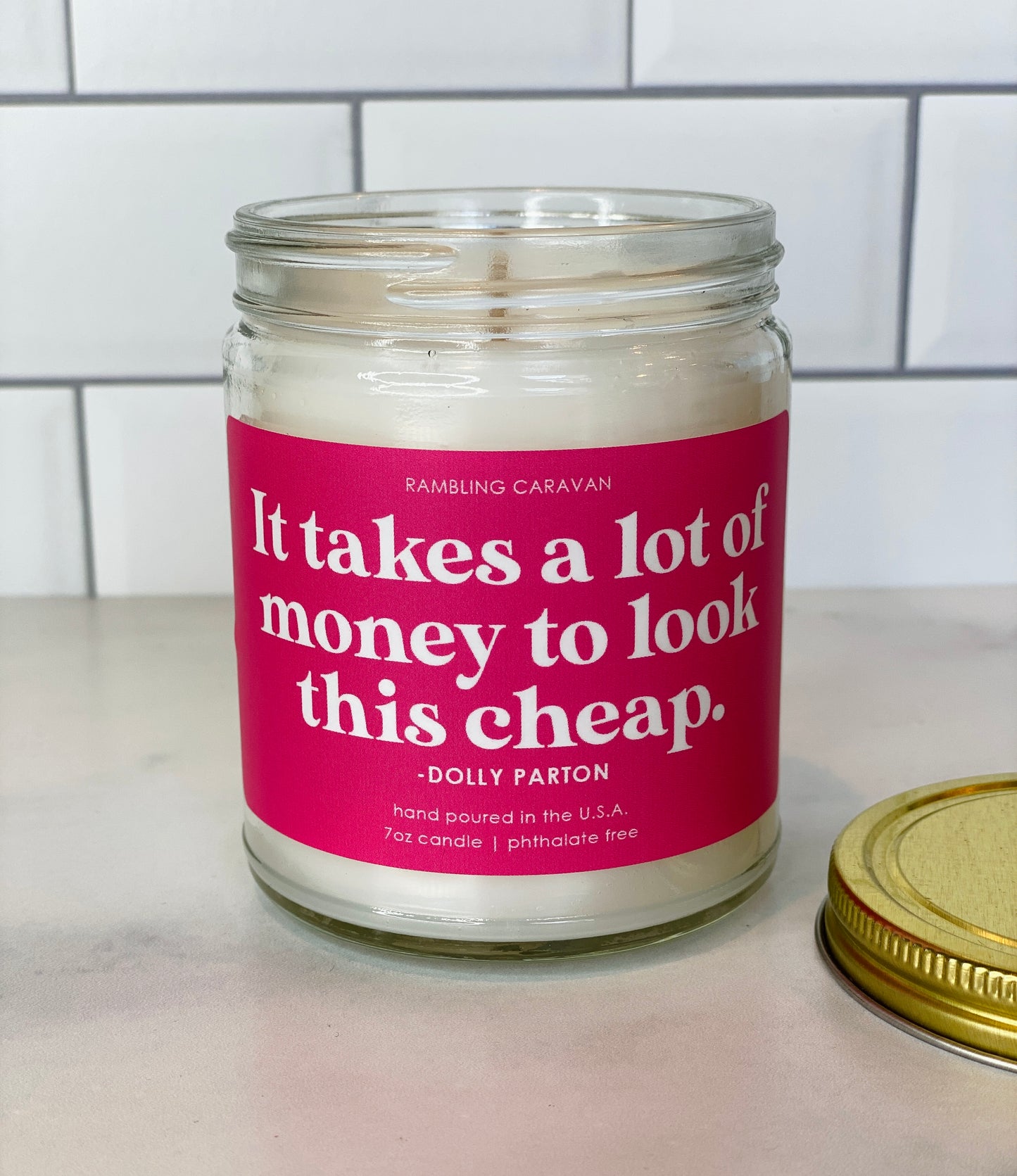 It takes a lot of money to look this cheap Candle