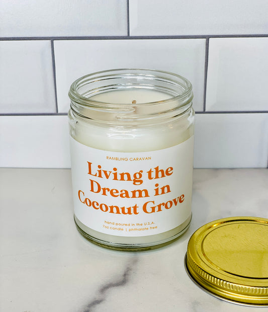 Living the Dream in Coconut Grove Candle