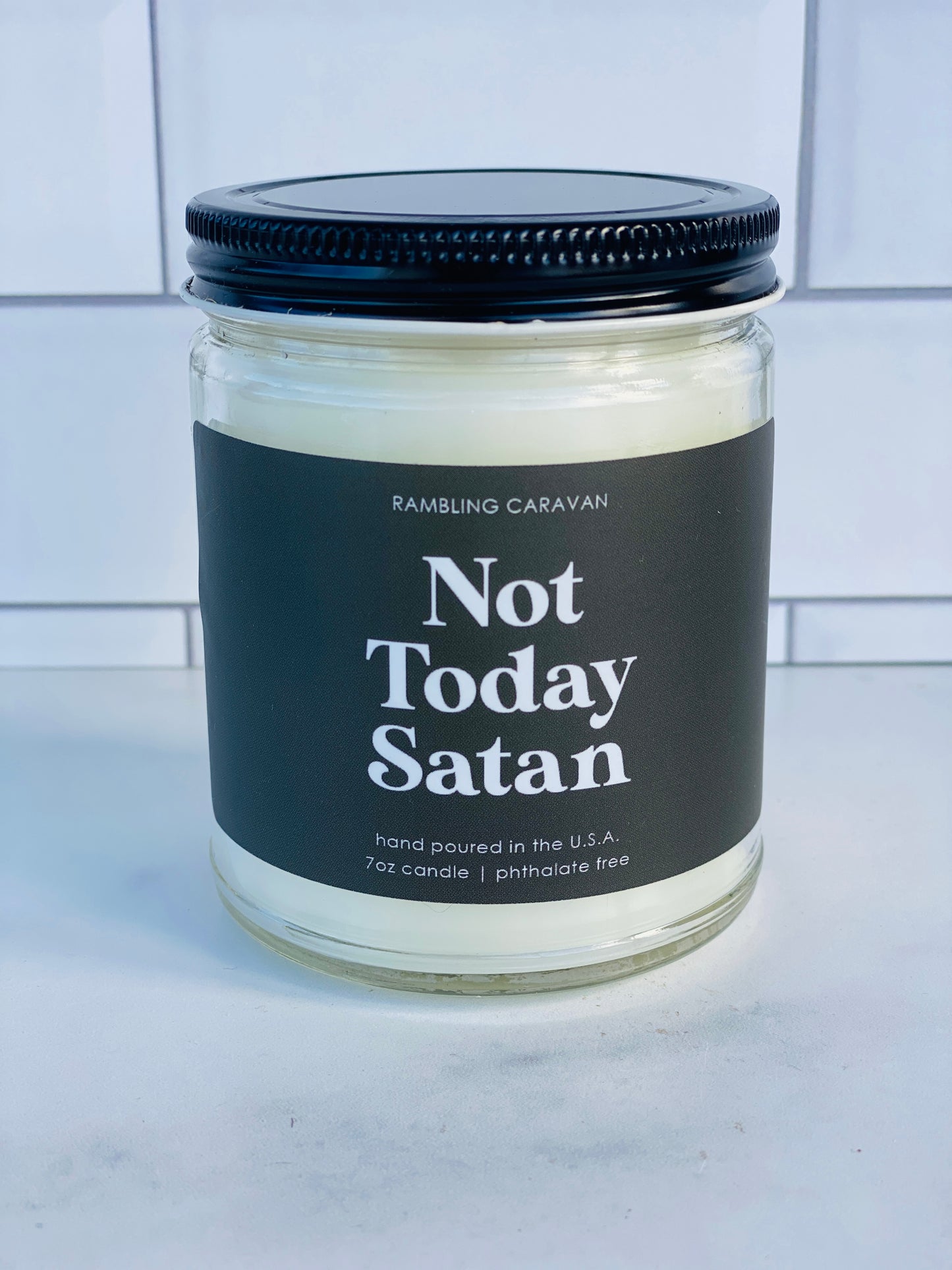Not Today Satan Candle