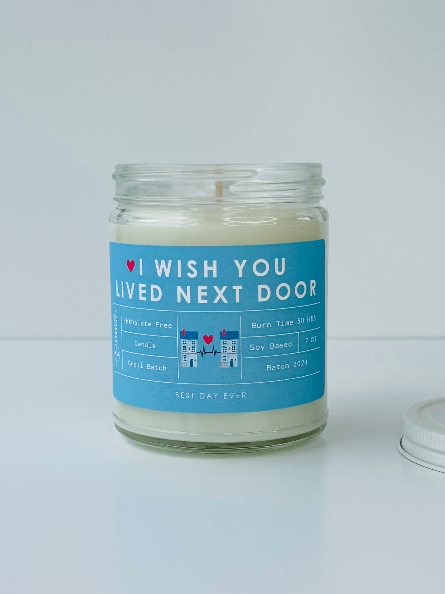 I Wish You Lived Next Door Candle