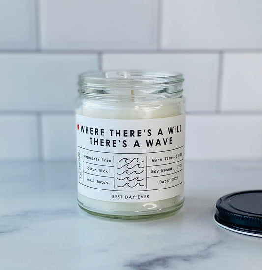 Where There's A Will There's A Wave Candle